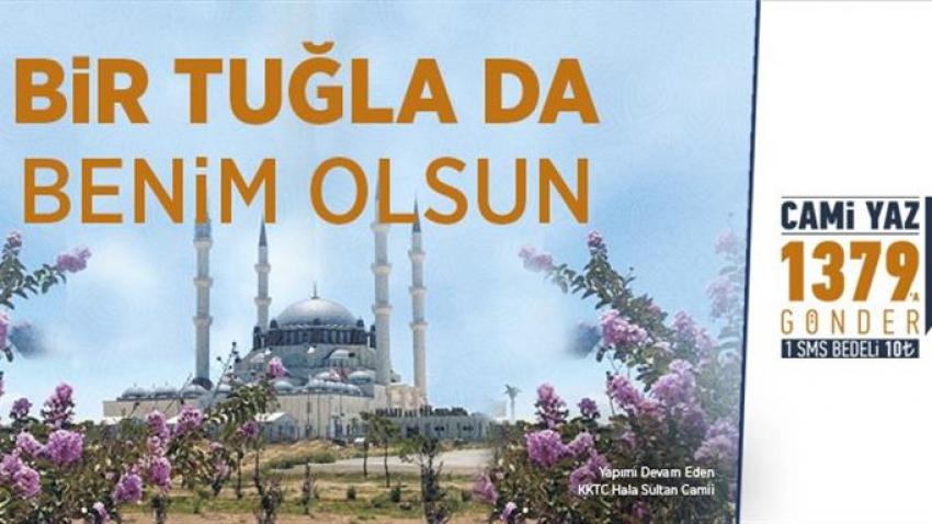Diyanetten “Bir Tuğla da Benim Olsun” kampanyası