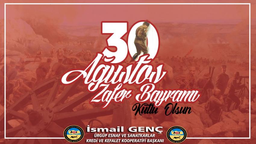 Başkan İsmail Genç, ‘30 Ağustos Varoluş Destanımızdır’