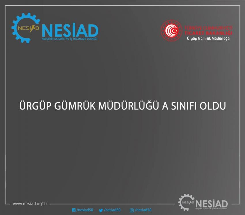 Ürgüp Gümrük Müdürlüğü A Sınıfı Oldu