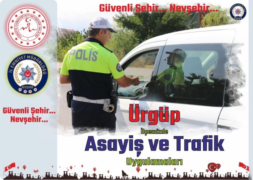 Ürgüp İlçemizde Asayiş ve Trafik Uygulamaları