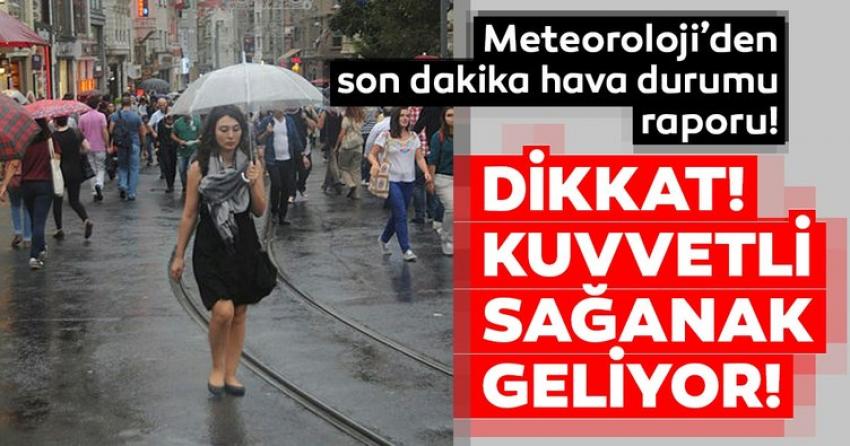 Kuvvetli Yağış Bekleniyor!