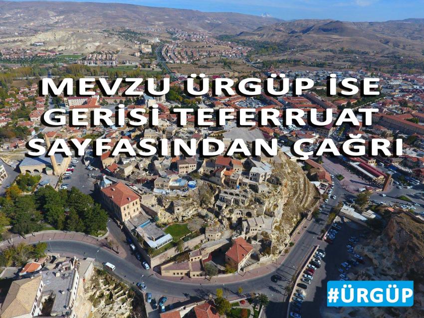 Mevzu Ürgüp İse Gerisi Teferruat Sayfasından Çağrı