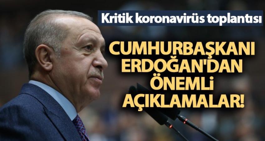 Cumhurbaşkanı Erdoğan'dan önemli açıklamalar!