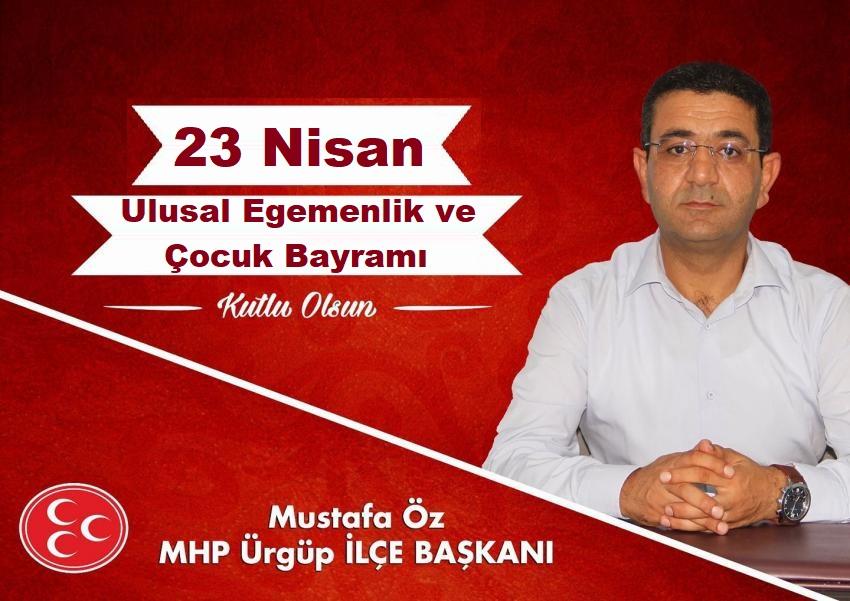 MHP ilçe Başkanı Öz'ün 23 Nisan Mesajı