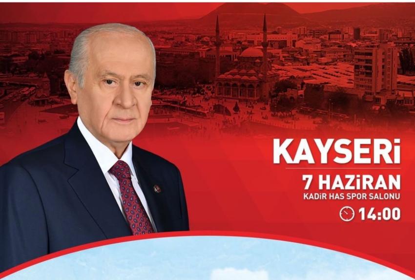 MHP Lideri Bahçeli Kayseri'ye Geliyor