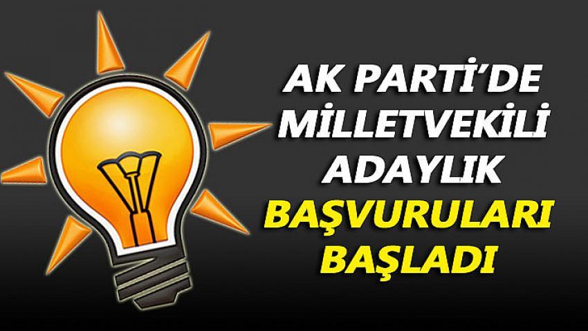 AK Parti’de Milletvekili Aday Adaylığı Başvuruları Başladı