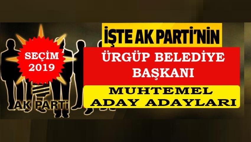 İşte AK Partinin Ürgüp Belediye Başkanı Muhtemel Aday Adayları