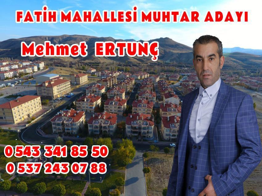Mehmet Ertunç ' Fatih Mahallesine Hizmet İçin Adayım'