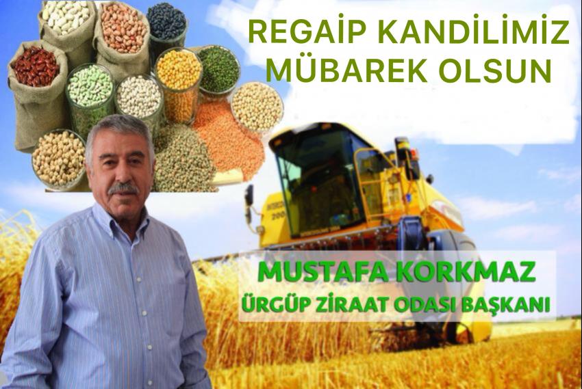 Ürgüp Ziraat Odası Başkanı Korkmaz’ın Kandil Mesajı