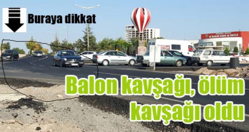 Balon Kavşağı, Ölüm Kavşağı Oldu