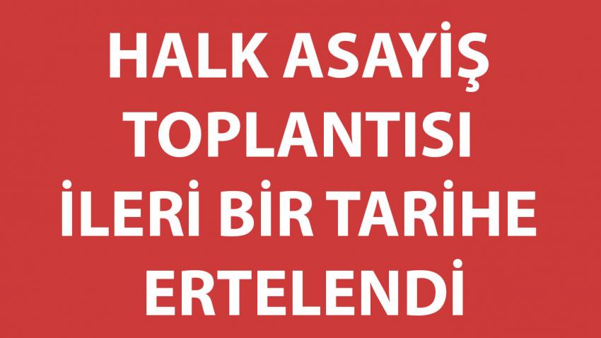 Ürgüp'te Halk Asayiş Toplantısı İleri Bir Tarihe Ertelendi