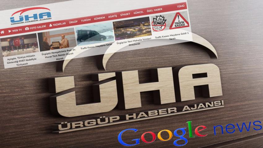 Ürgüp Haber Ajansı Artık Google News'de