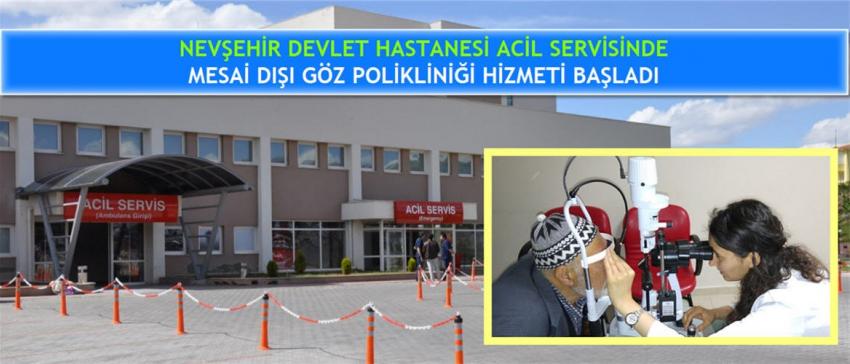 Nevsehir Devlet Hastanesi Acil Servisinde Mesai Disi Goz Poliklinigi Hizmeti Basladi Guncel Urgup Haber Ajansi Nevsehir Devlet Hastanesi Acil Servisinde Mesai Disi Goz Poliklinigi Hizmeti Basladi Guncel Urgup Haber Ajansi