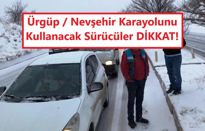 Ürgüp / Nevşehir Arası Ulaşım Durdu