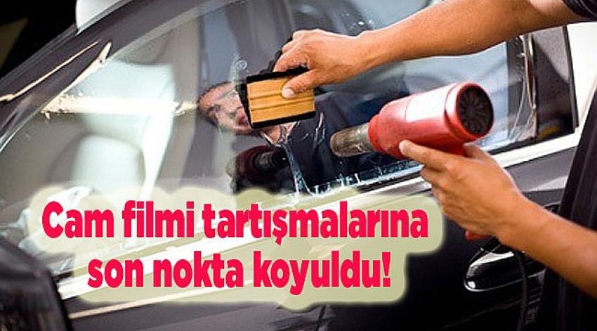 Cam Filmi İle İlgili Son Nokta Konuldu