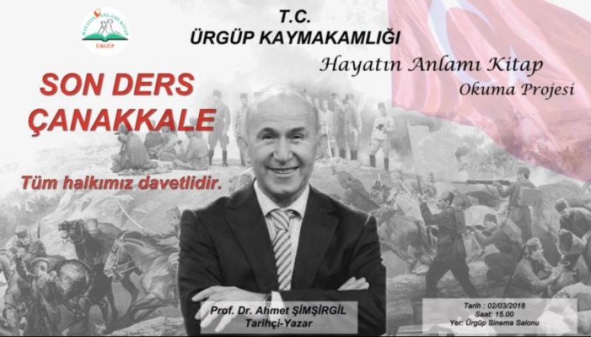 Prof. Dr. Ahmet Şimşirgil Bugün Ürgüp'e Geliyor