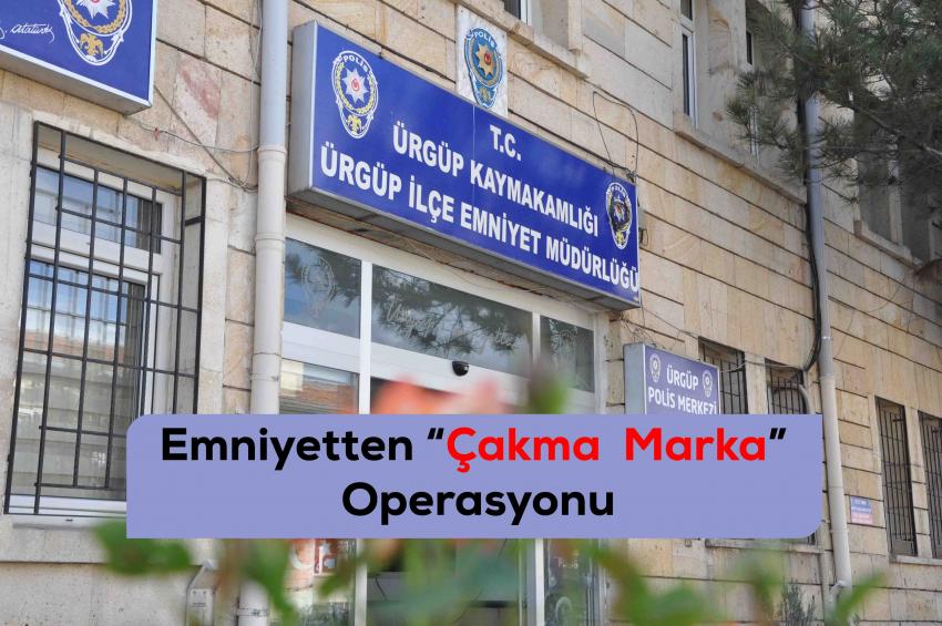 Emniyetten Çakma Marka Operasyonu