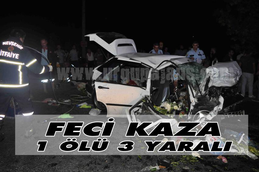 Feci Kaza 1 Ölü 3 Yaralı