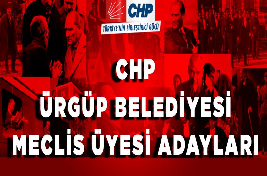 İşte CHP Ürgüp Belediyesi Meclis Üyesi Adayları