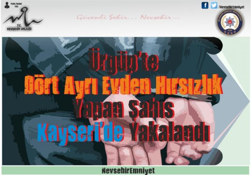 Ürgüp'te 4 Ayrı Evden Hırsızlık Yapan Zanlı Yakalandı