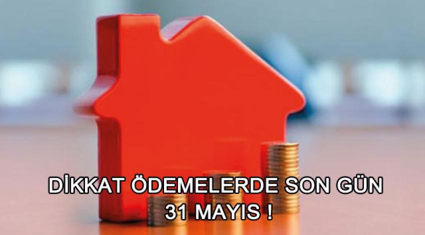 Emlak Vergisi İçin Son Günü Kaçırmayın!