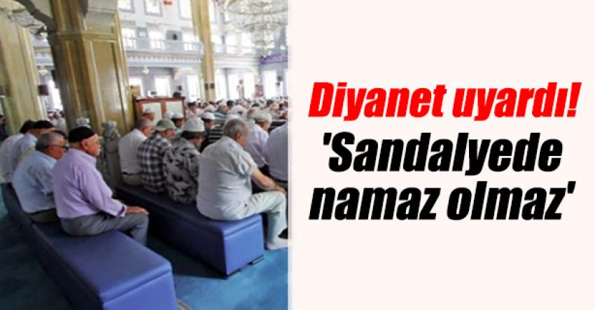 Diyanet İşleri Başkanlığı: 'Sandalyede namaz olmaz'