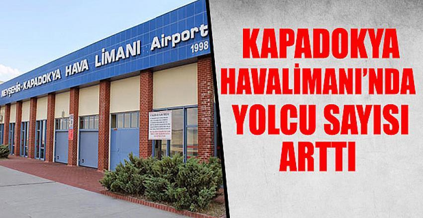 Kapadokya Havalimanını İlk 9 Ayda 291 Bin 52 Yolcu Kullandı