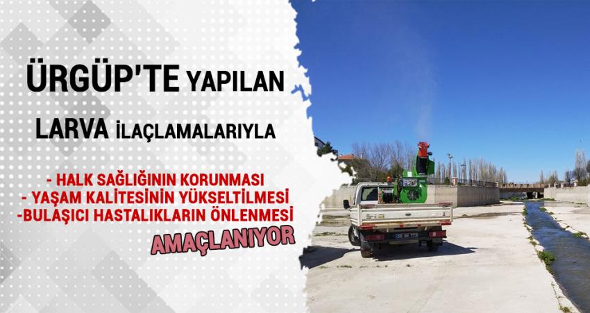 Ürgüp’te larva ilaçlama çalışmaları