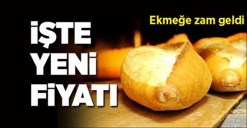 Ekmeğe Zam Geldi