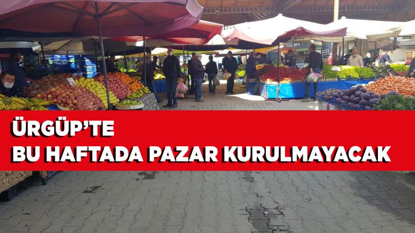Pazar Yeri Bu Haftada Kurulmayacak