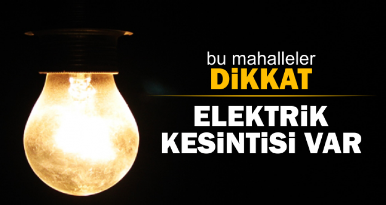 Ürgüp'te 8 Ağustos'ta Elektrik Kesintisi Yaşanacak