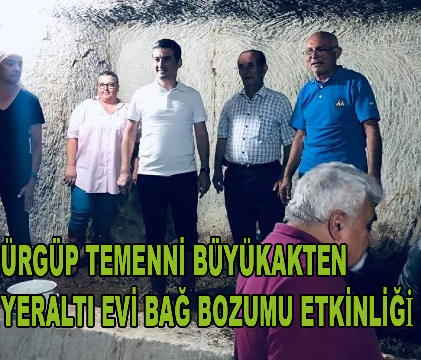 Ürgüp Temenni Büyükakten Yeraltı Evinde Bağ Bozumu Yapıldı