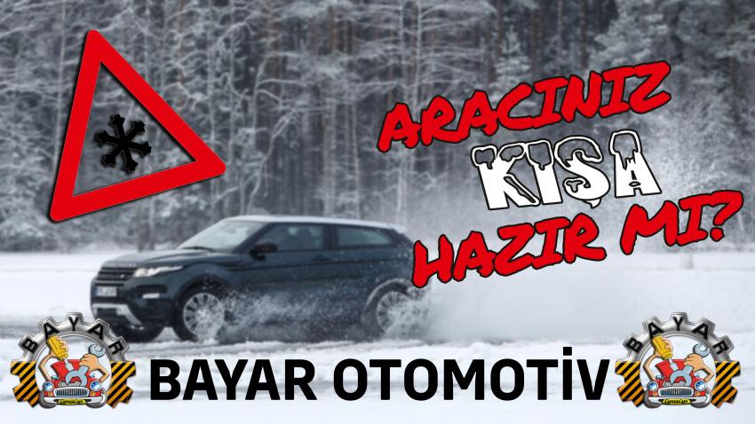 Aracınız Kışa Hazır Mı?
