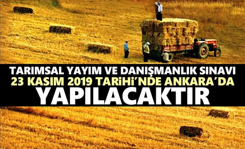 Tarımsal Yayım ve Danışmanlık Sınavı 23 Kasım 2019 Tarihinde Ankara’da Yapılacak