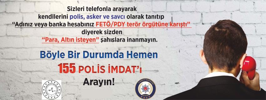 Telefon dolandırıcılığına karşı dikkatli olalım!