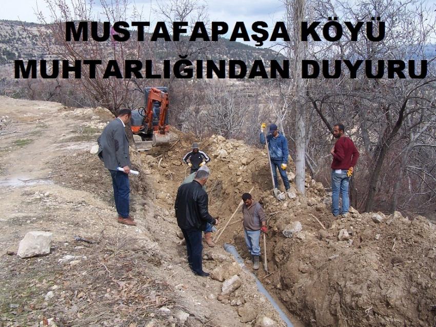 Mustafapaşa Köyü Muhtarlığından Duyuru