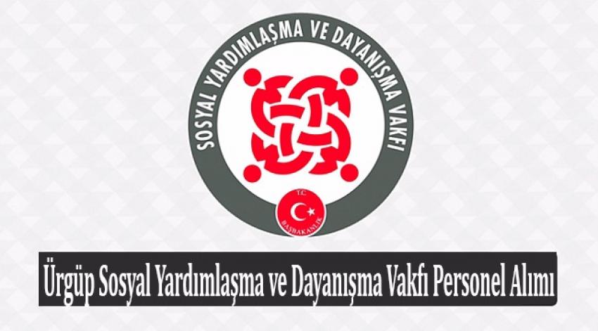 Ürgüp Sosyal Yardımlaşma Vakfı Personel Alımı (SYDV)