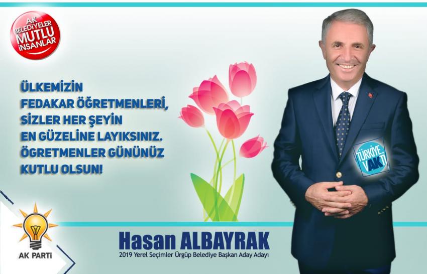 Hasan Albayrak 'Öğretmenler Gününü Kutladı'