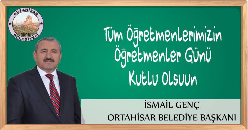 Belediye Başkanı İsmail Genç Öğretmenler Gününü Kutladı