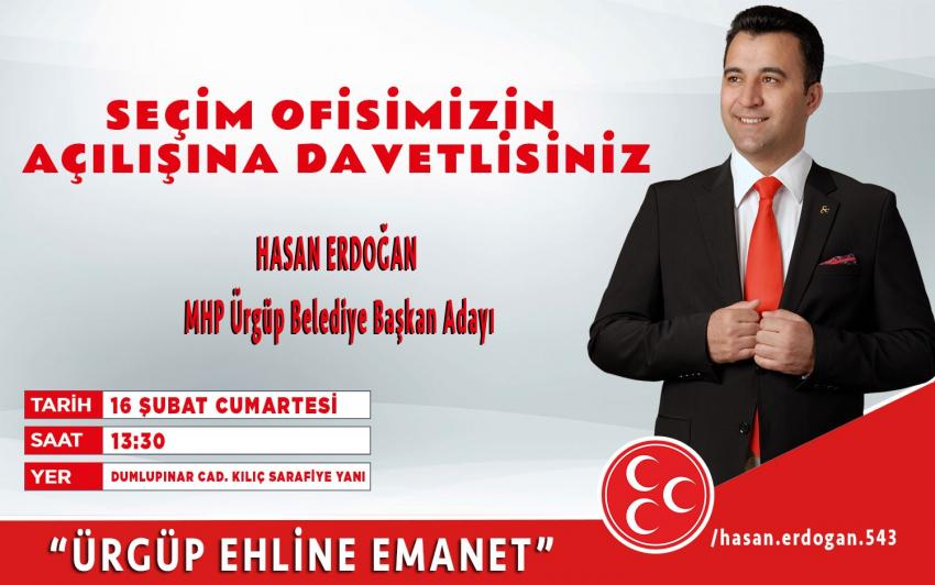 Ürgüp MHP'nin Seçim Ofisi Açılıyor