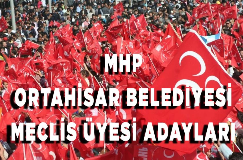 İşte MHP Ortahisar Belediyesi Meclis Üyesi Aday Listesi