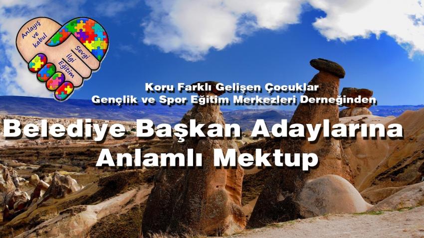 KORU'dan Belediye Başkan Adaylarına Anlamlı Mektup