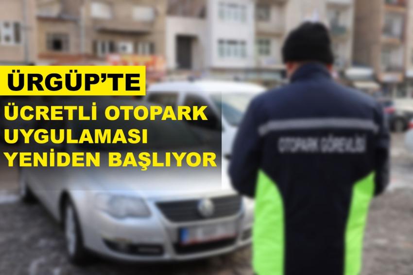 Ücretli Otopark Uygulaması Yeniden Başlıyor