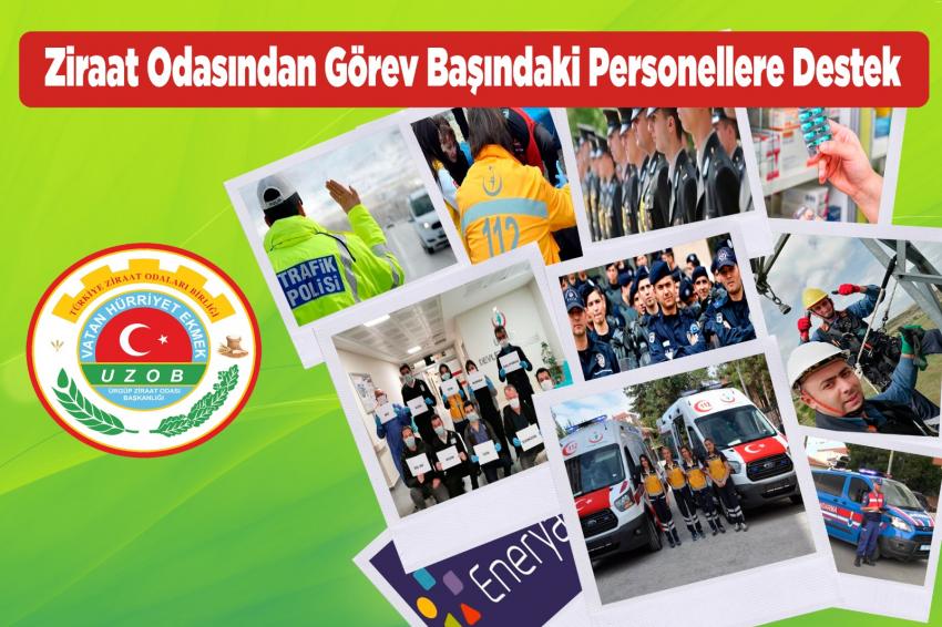 Ürgüp Ziraat Odasından Görevi Başındaki Personellere Destek