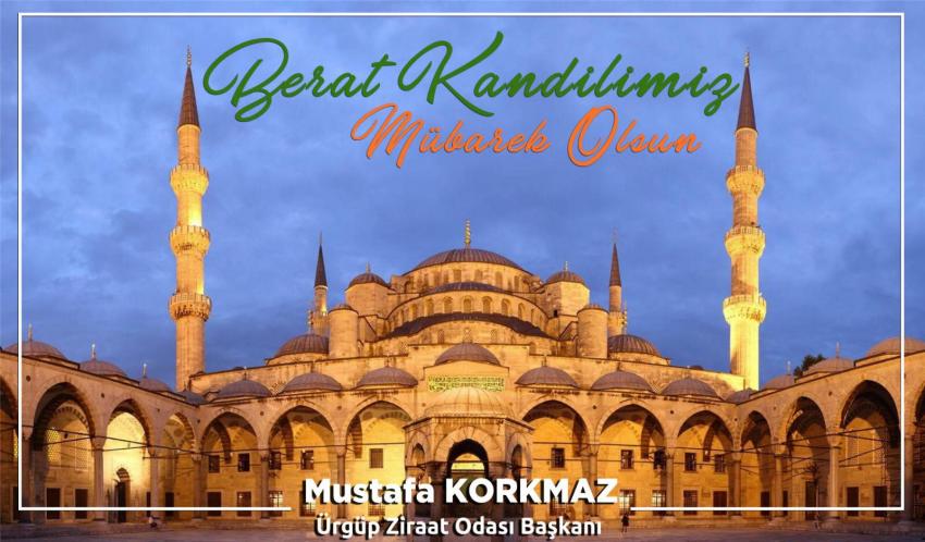 Başkan Korkmaz 'Berat gecemiz beratımıza vesile olsun'