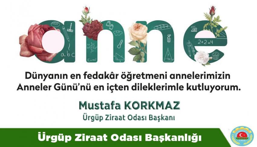 Başkan Korkmaz 'Bizlerin yaşama sebebi olan annelerimizin günü kutlu olsun'