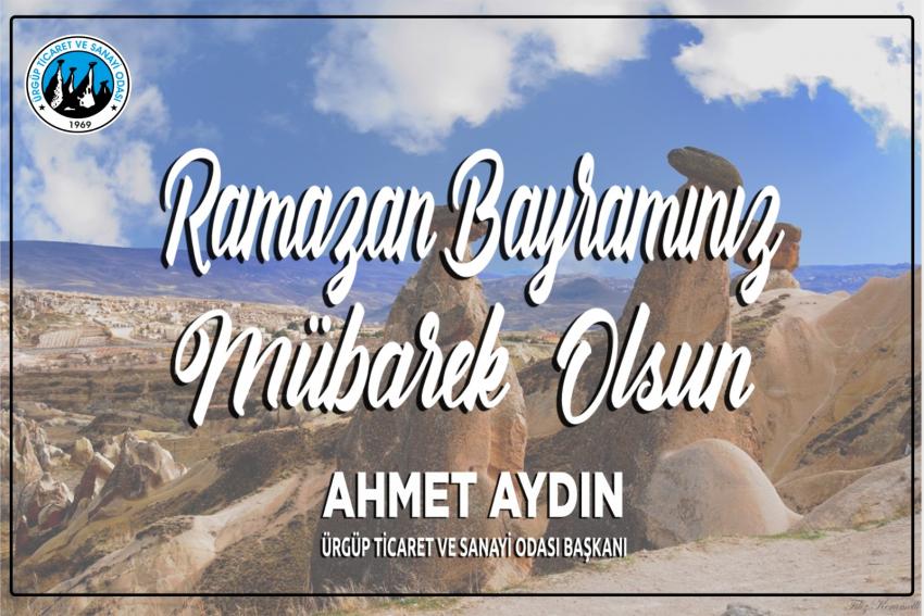 Ahmet Aydın 'Ramazan Bayramımız Mübarek Olsun'